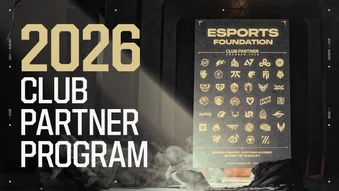 40 Câu lạc bộ esports hàng đầu tham gia Chương trình Đối tác của Esports Foundation