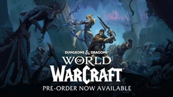 World of Warcraft sẽ hợp tác với Dungeons & Dragons, hé lộ qua một vụ "rò rỉ" bất ngờ