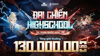 Chính Thức Khởi Động Giải Đấu Đại Chiến HighSchool Toàn Quốc 2026 - Sân Chơi Garena Liên Quân Mobile Đầu Tiên Dành Riêng Cho Học Sinh THPT