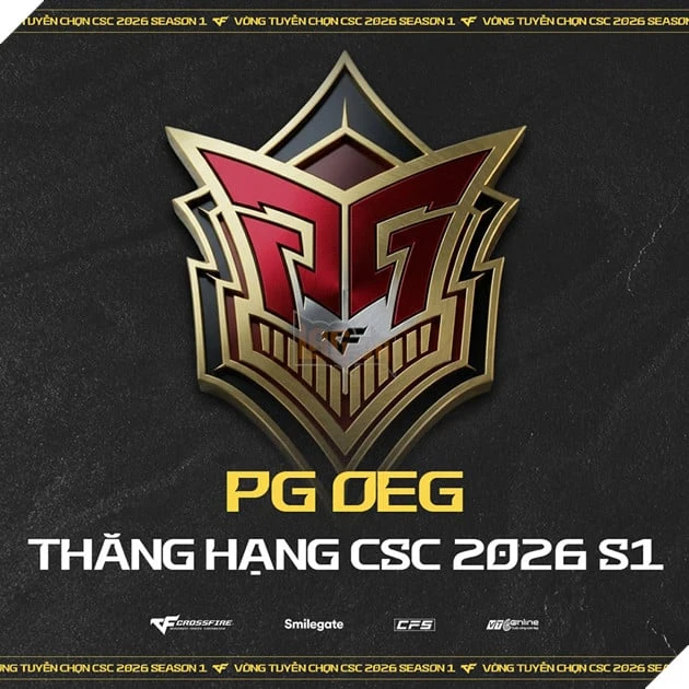 CSC 2026 Season 1: Sự Trở Lại Của Binh Đoàn PG – Khi Hào Quang Thức Tỉnh