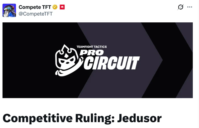 ĐTCL: Riot Games ra án phạt cho tuyển thủ Jedusor vì cố tình dừng trận để "lấy lợi thế"