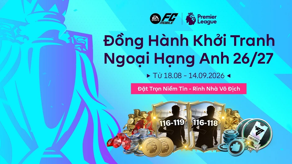 EA SPORTS FC Mobile VN và FPT Play hợp tác phủ sóng Ngoại hạng Anh 2026/27
