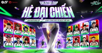 FC Mobile Creator Cup 2026 mang tên "Hè Đại Chiến" chính thức khởi tranh