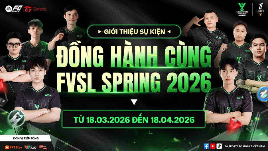 FC Mobile Việt Nam "chơi lớn": Đưa game thủ sang Pháp xem Ligue 1 cùng FVSL Spring 2026 FC Mobile Việt Nam "chơi lớn": Đưa game thủ sang Pháp xem Ligue 1 cùng FVSL Spring 2026