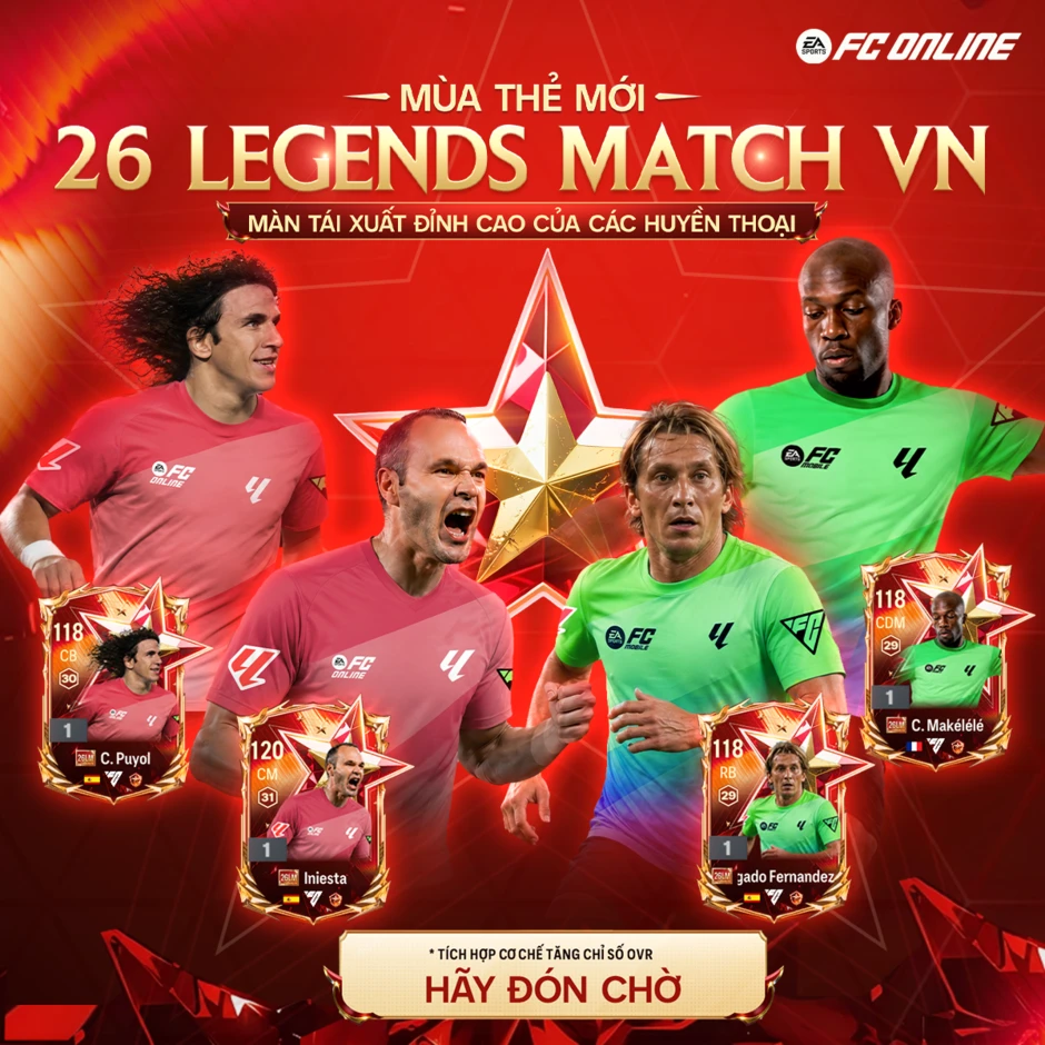 FC Online chơi lớn! Mời huyền thoại bóng đá quốc tế về Việt Nam tham gia giải đấu Legends Match
