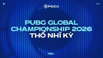 PUBG Global Championship 2026 chính thức đến Istanbul, quy tụ 32 đội mạnh nhất thế giới tranh chức vô địch toàn cầu