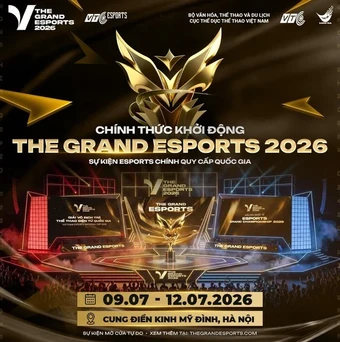 The Grand Esports 2026 chính thức khởi động: Ngày hội Esports Quốc Dân dành cho game thủ Việt