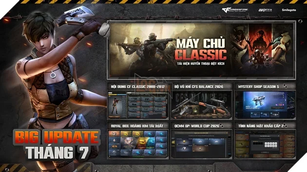 Crossfire Big Update Tháng 7 – Trở Về Tuổi Thơ Và Loạt Nội Dung Mới!