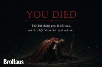 Học cách đối mặt với thất bại từ những tựa game Souls-like: Tại sao đàn ông cần sự kiên trì?