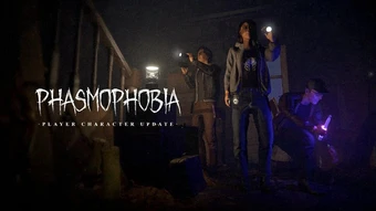 Phasmophobia cập nhật lớn: loại bỏ animation “lỗi” để nâng cấp trải nghiệm kinh dị