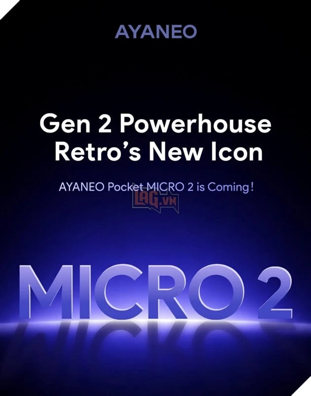 AYANEO xác nhận Pocket Micro 2 sắp ra mắt, thế hệ mới của mẫu máy chơi game cầm tay được yêu thích