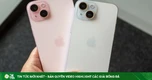 Giá iPhone 15 tháng 10: Giảm thêm tới 1,5 triệu đồng, màu hồng nữ tính sẵn hàng