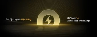 LDPlayer 14 ra mắt với nền tảng Android 14 và nhiều thay đổi về khả năng tương thích