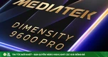 MediaTek công bố vi xử lý 2nm thế hệ mới, quay được video 4K tốc độ khung hình 240fps