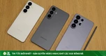 Samsung bất ngờ tăng giá Galaxy S26+ và S26 Ultra