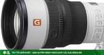 Sony tung bộ đôi ống kính siêu zoom 400mm và 600mm nhẹ nhất thế giới