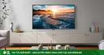 Top 4 Smart TV 55 inch giá chưa tới 10 triệu đồng