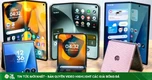 Xếp hạng smartphone màn hình gập tốt nhất năm 2026