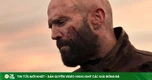 Jason Statham và sức hút của người hùng hành động qua nhiều thập kỷ