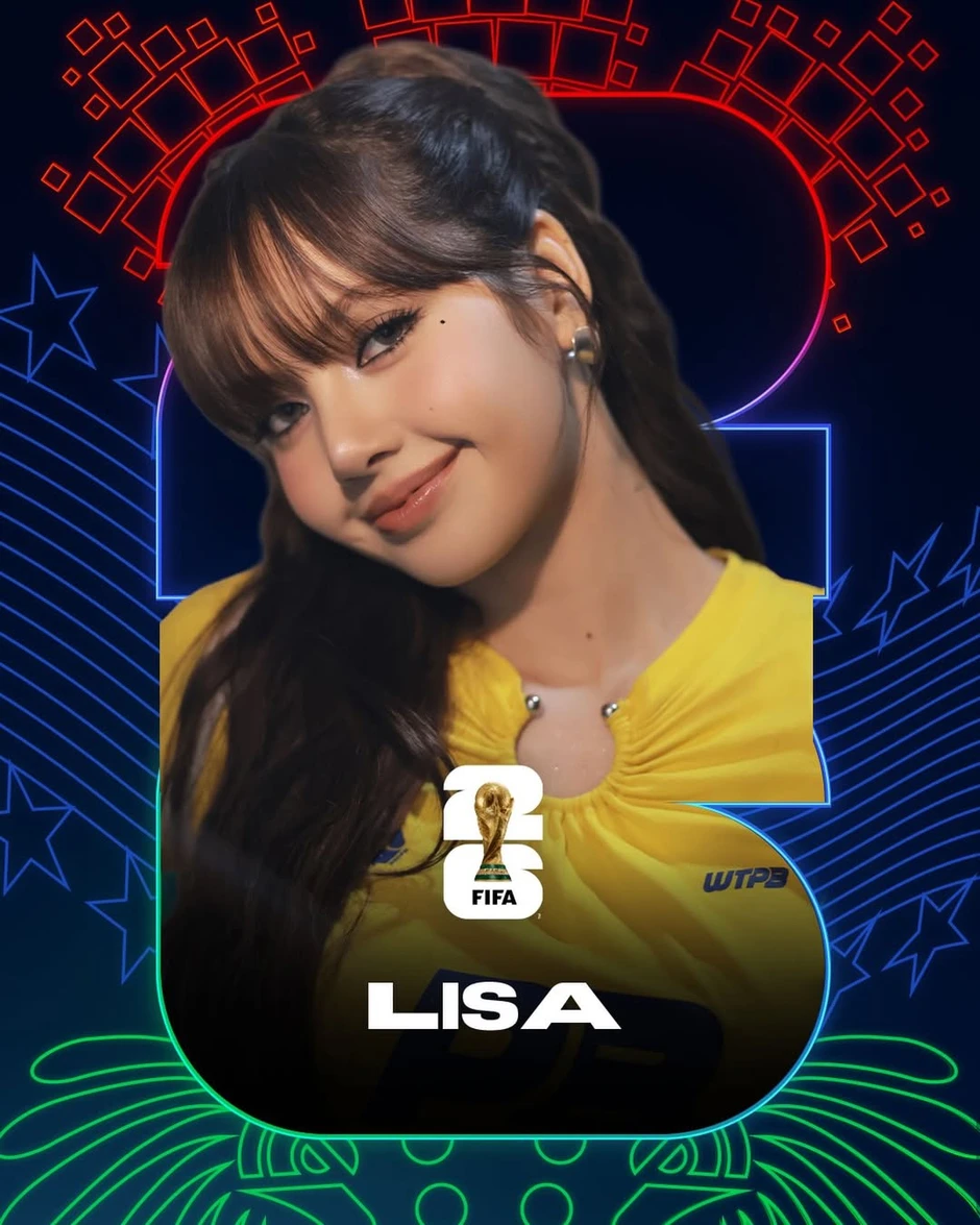 Lisa (BLACKPINK) hát nhạc World Cup 2026