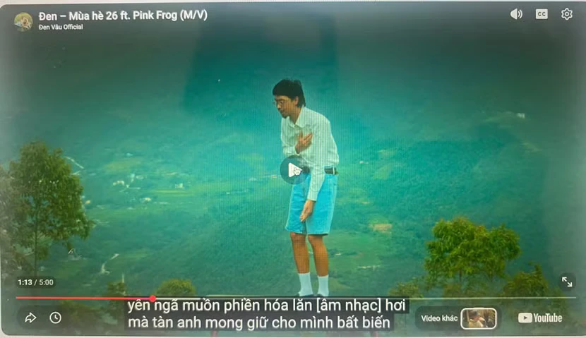 MV mới của Đen Vâu đầy lỗi phụ đề: Những “hạt sạn” đáng tiếc và dấu hỏi về sức hút MV mới của Đen Vâu đầy lỗi phụ đề: Những “hạt sạn” đáng tiếc và dấu hỏi về sức hút