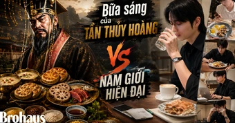 Khám phá bữa sáng của "Hoàng đế ám ảnh về bất tử", hơn 2.000 năm sau thế hệ quý ông mới lựa chọn ăn ngon hay ăn khỏe?