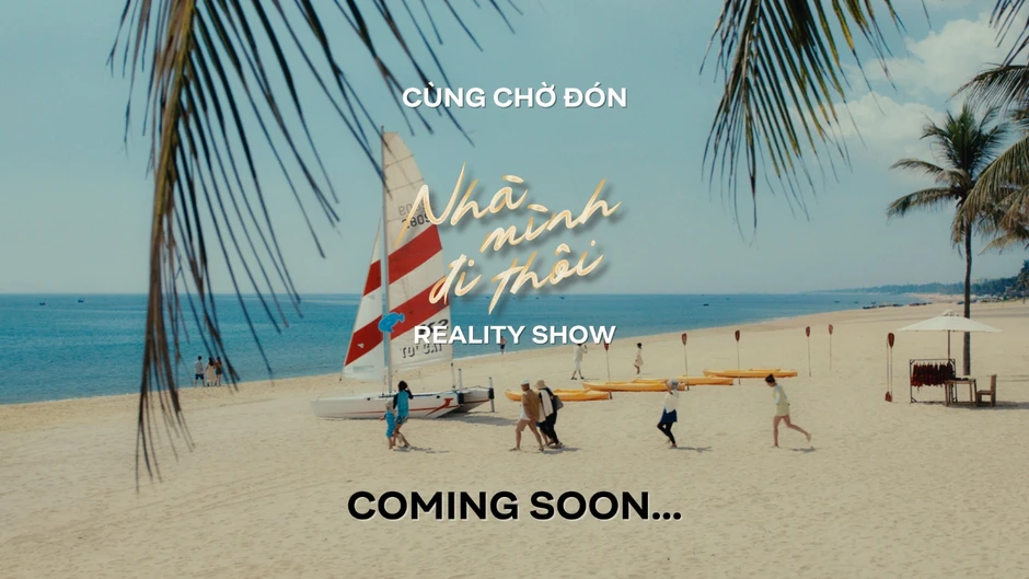 "Nhà Mình Đi Thôi": chiến lược nâng tầm điểm đến qua điện ảnh "Nhà Mình Đi Thôi": chiến lược nâng tầm điểm đến qua điện ảnh