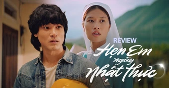 Hẹn Em Ngày Nhật Thực: Nhẹ nhàng mà day dứt, càng xem càng đau