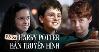Sốc visual bộ ba Harry Potter bản truyền hình