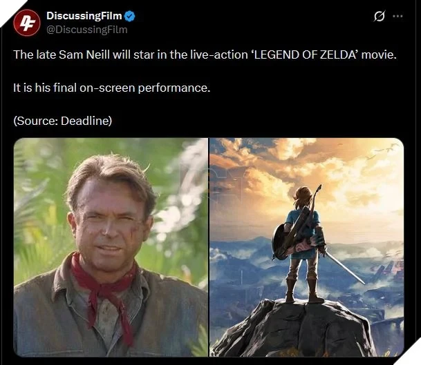 The Legend of Zelda được cho là tác phẩm cuối cùng có Sam Neill trước khi qua đời The Legend of Zelda được cho là tác phẩm cuối cùng có Sam Neill trước khi qua đời