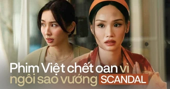Từ Thùy Tiên đến Miu Lê: Phim Việt chết oan vì sao vướng scandal