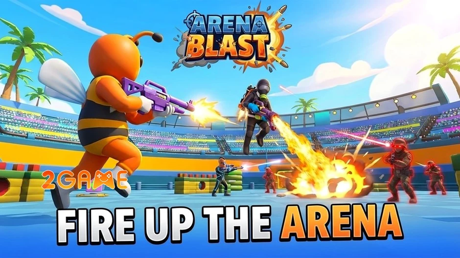 Arena Blast - Thắp lửa cho các trận chiến FPS đầy sự cạnh tranh trên mobile Arena Blast - Thắp lửa cho các trận chiến FPS đầy sự cạnh tranh trên mobile