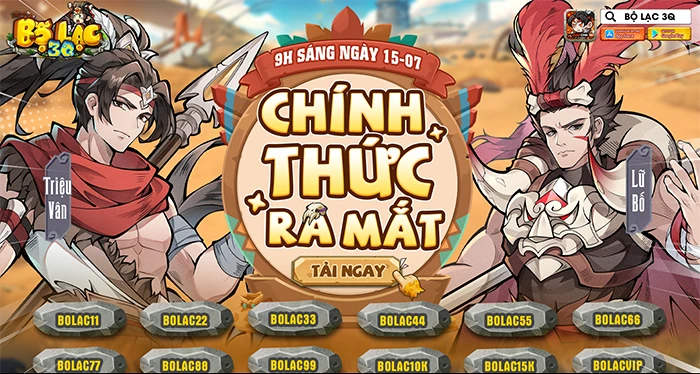 Bộ Lạc 3Q chính thức ra mắt lúc 9h ngày 15/7, bùng nổ với sự kiện đua top quà cực cháy Bộ Lạc 3Q chính thức ra mắt lúc 9h ngày 15/7, bùng nổ với sự kiện đua top quà cực cháy