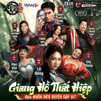 Chị Phiến, Lê Bống, Mạc Văn Khoa cùng dàn đại sứ quy tụ trong Giang Hồ Kỳ Ngộ - Vplay