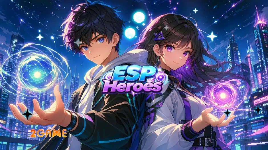 ESP Heroes tái xuất năm 2026 - Lột xác toàn diện