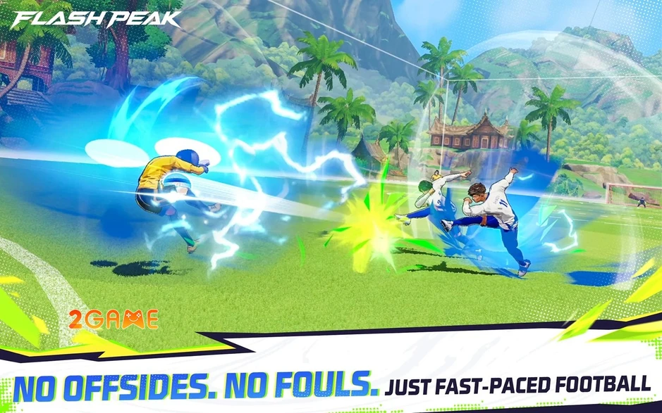 Flash Peak Và Định Nghĩa Mới Về Bóng Đá Đường Phố Trên Mobile Flash Peak Và Định Nghĩa Mới Về Bóng Đá Đường Phố Trên Mobile