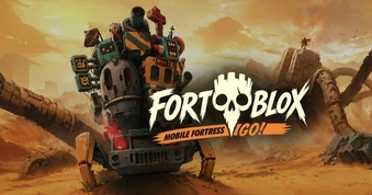 Fortblox: Mobile Fortress Go – Tự xây pháo đài khổng lồ và đưa vào chiến trường hậu tận thế