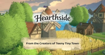 Hearthside: Những mảnh ghép bình yên kiến tạo vương quốc trong mơ