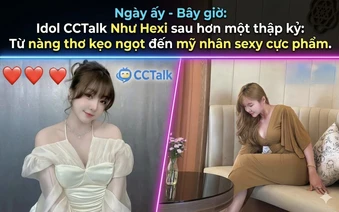 Idol CCTalk Như Hexi sau hơn một thập kỷ: Từ nàng thơ kẹo ngọt đến mỹ nhân sexy cực phẩm