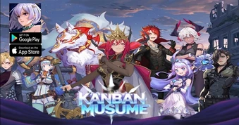 Kanban Musume - Game nhập vai nhàn rỗi đáng chơi nhất năm 2026