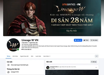 Lineage W mở cửa các kênh MXH tại Việt Nam và Đông Nam Á