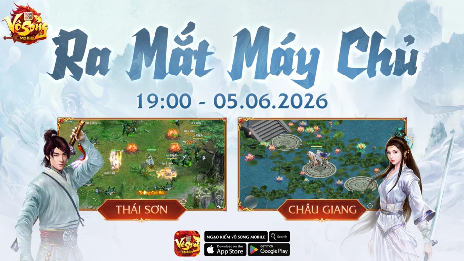 Ngạo Kiếm Vô Song Mobile - myG chính thức ra mắt 19h00 ngày 05/06/2026
