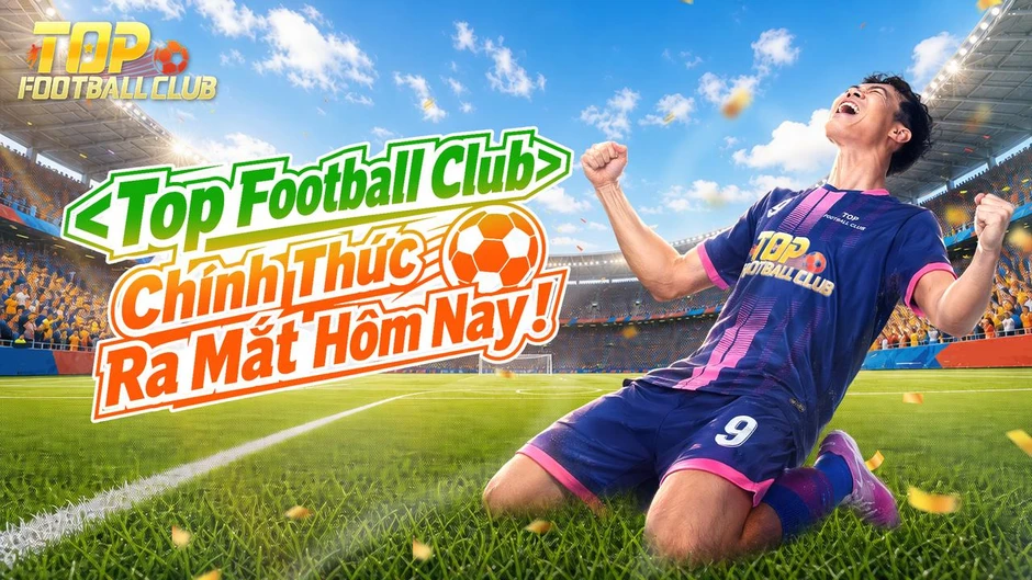 Nguyễn Văn Toàn bất ngờ gia nhập Top Football Club chính thức ra mắt hôm nay!