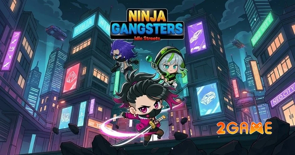 Ninja Gangsters: Idle Streets - Trải nghiệm thị giác ấn tượng và chiến thuật độc đáo cho trò chơi idle Ninja Gangsters: Idle Streets - Trải nghiệm thị giác ấn tượng và chiến thuật độc đáo cho trò chơi idle