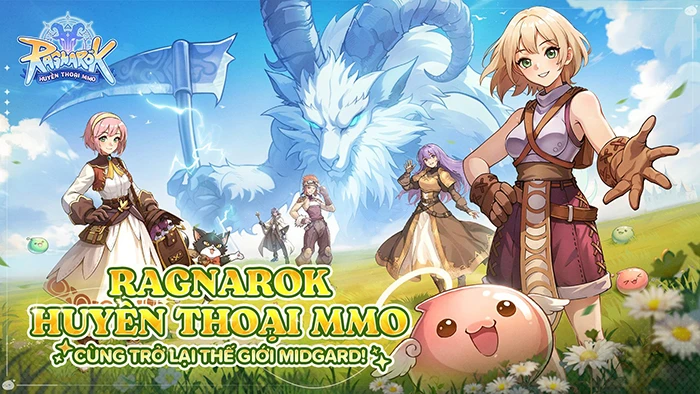 Ragnarok: Huyền Thoại MMO chính thức ra mắt, mang Midgard 3D xuất hiện tại Việt Nam