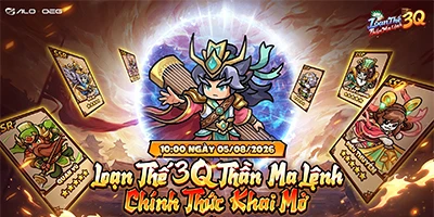 Trải nghiệm Loạn Thế 3Q: Thần Ma Lệnh với thế giới Tam Quốc giữa Thần và Ma Trải nghiệm Loạn Thế 3Q: Thần Ma Lệnh với thế giới Tam Quốc giữa Thần và Ma