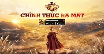 Vạn Thắng Nam Đế chính thức khai mở "vũ trụ SLG sử Việt" vào lúc 10h 10/07