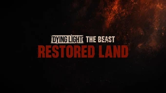 Dying Light: The Beast Chuẩn Bị Đón Nhận Vô Số Nội Dung Miễn Phí Ngay Trong Tuần