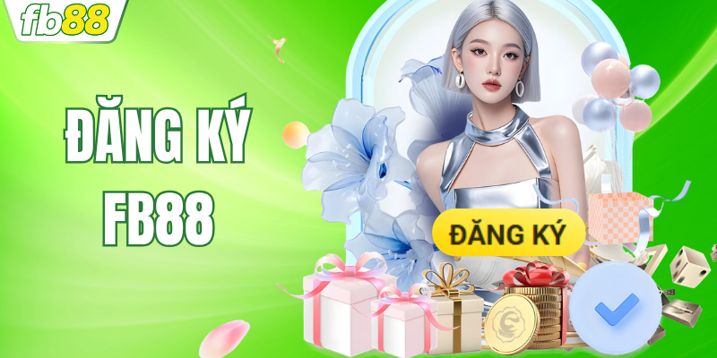 Link Đăng Ký FB88 Không Bị Chặn - Tặng Quà Cho Người Mới